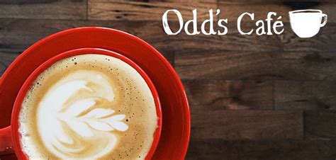 odds cafe|Odds Cafe – a little different just like you.